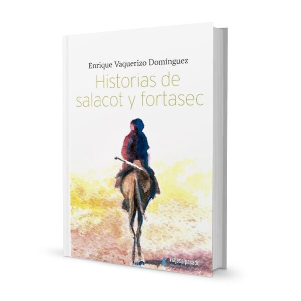 Historias de salacot y fortasec
